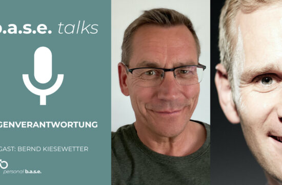#3 Eigenverantwortung - Bernd Kiesewetter | b.a.s.e. talks