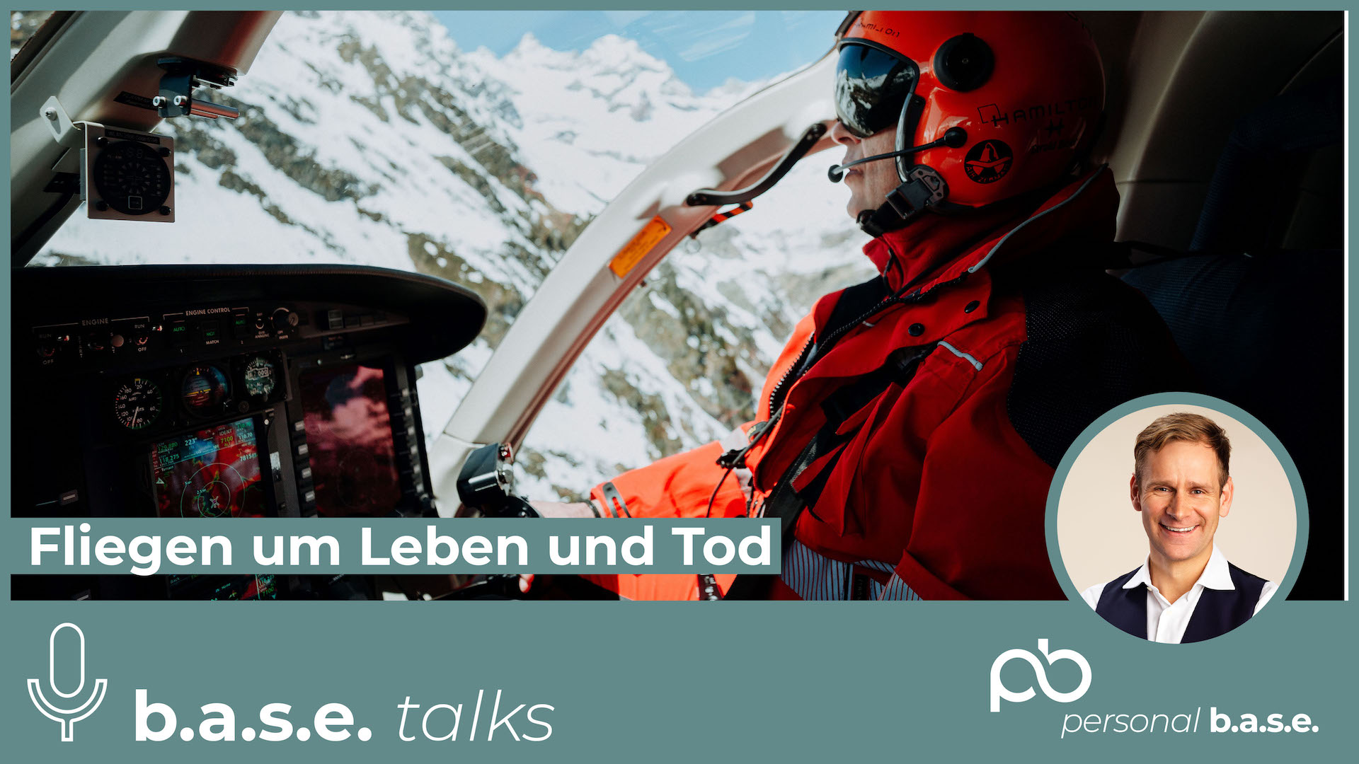 #65 Fliegen um Leben und Tod | Gerold Biner - Air Zermatt | b.a.s.e. talks