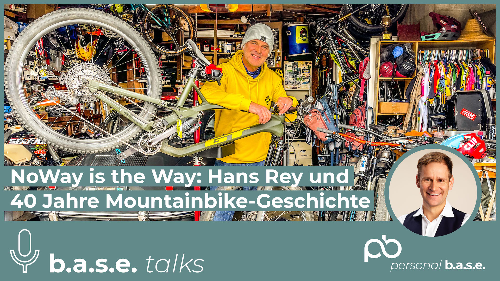 #70 NoWay is the Way: Hans Rey und 40 Jahre Mountainbike-Geschichte | b.a.s.e. talks